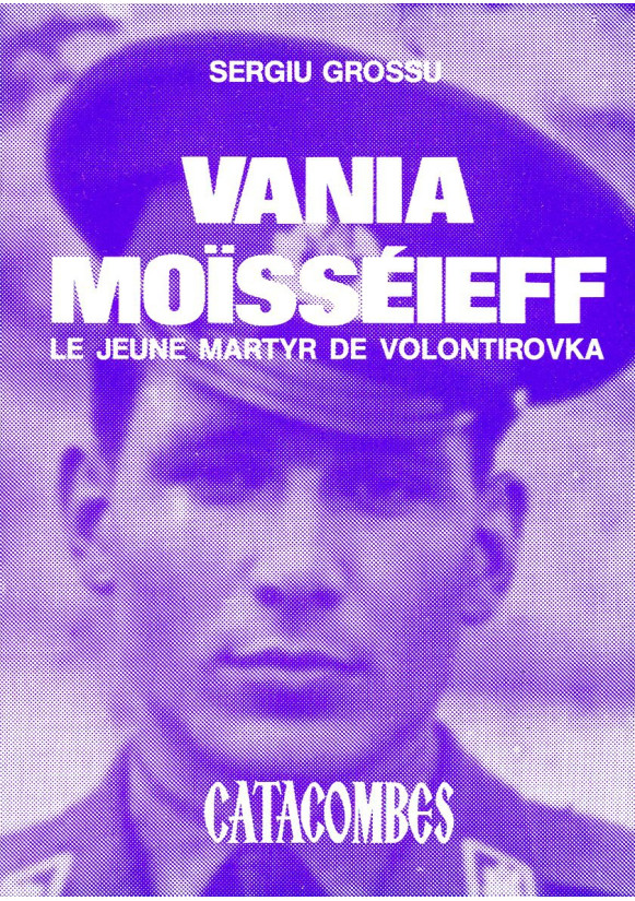 VANIA MOISSEIEFF LE JEUNE MARTYR DE VOLONTIROVKA