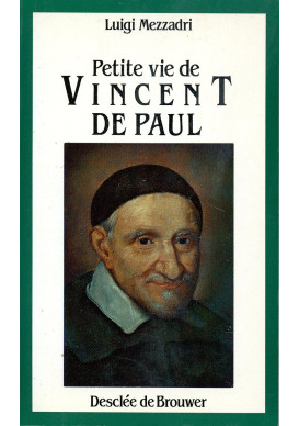 PETITE VIE DE VINCENT DE PAUL 