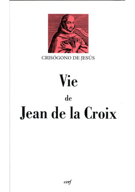 VIE DE JEAN DE LA CROIX