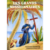 GRANDS MISSIONNAIRES (LES)