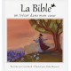 BIBLE (LA) Un trésor dans mon cœur