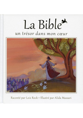 BIBLE (LA) Un trésor dans mon cœur