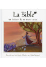 BIBLE (LA) Un trésor dans mon cœur