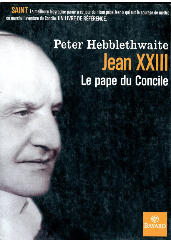 JEAN XXIII LE PAPE DU CONCILE 