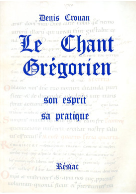 CHANT GREGORIEN (LE)