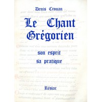 CHANT GRÉGORIEN (LE)