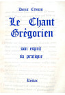 CHANT GREGORIEN (LE)