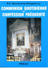 COMMUNION QUOTIDIENNE ET CONFESSION FREQUENTE