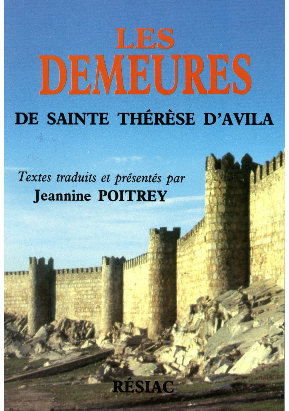 DEMEURES DE STE THERESE D AVILA (LES)