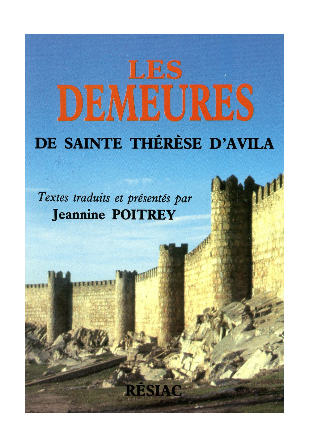 DEMEURES DE STE THERESE D AVILA (LES)