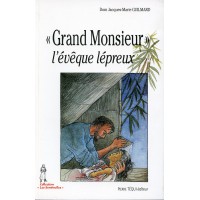 GRAND MONSIEUR L'EVEQUE LEPREUX 