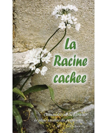 RACINE CACHEE (LA) Courte biographie et spiritualité Sr Borgarino
