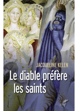 DIABLE PRÉFÈRE LES SAINTS (LE)