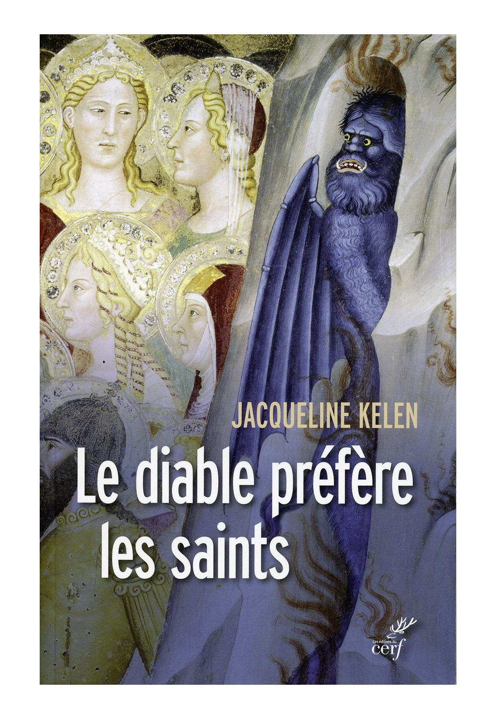 DIABLE PRÉFÈRE LES SAINTS (LE)