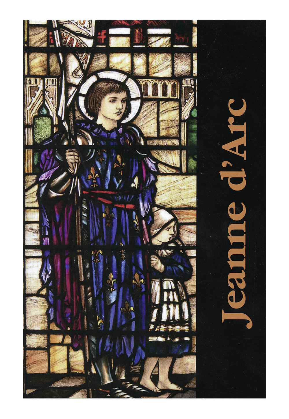 JEANNE D’ARC Histoire d’une âme