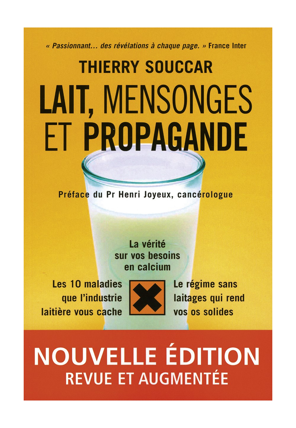 LAIT, MENSONGES ET PROPAGANDE Nouvelle édition