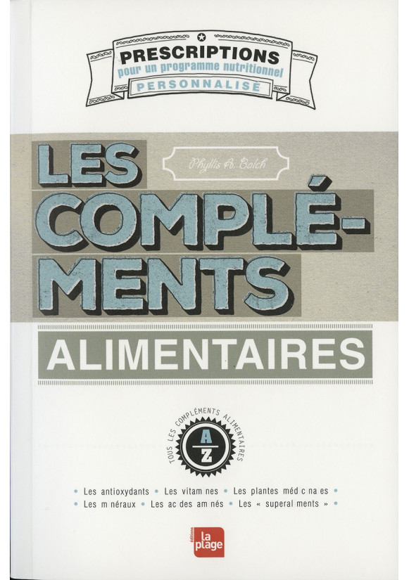 COMPLÉMENTS ALIMENTAIRES (LES)