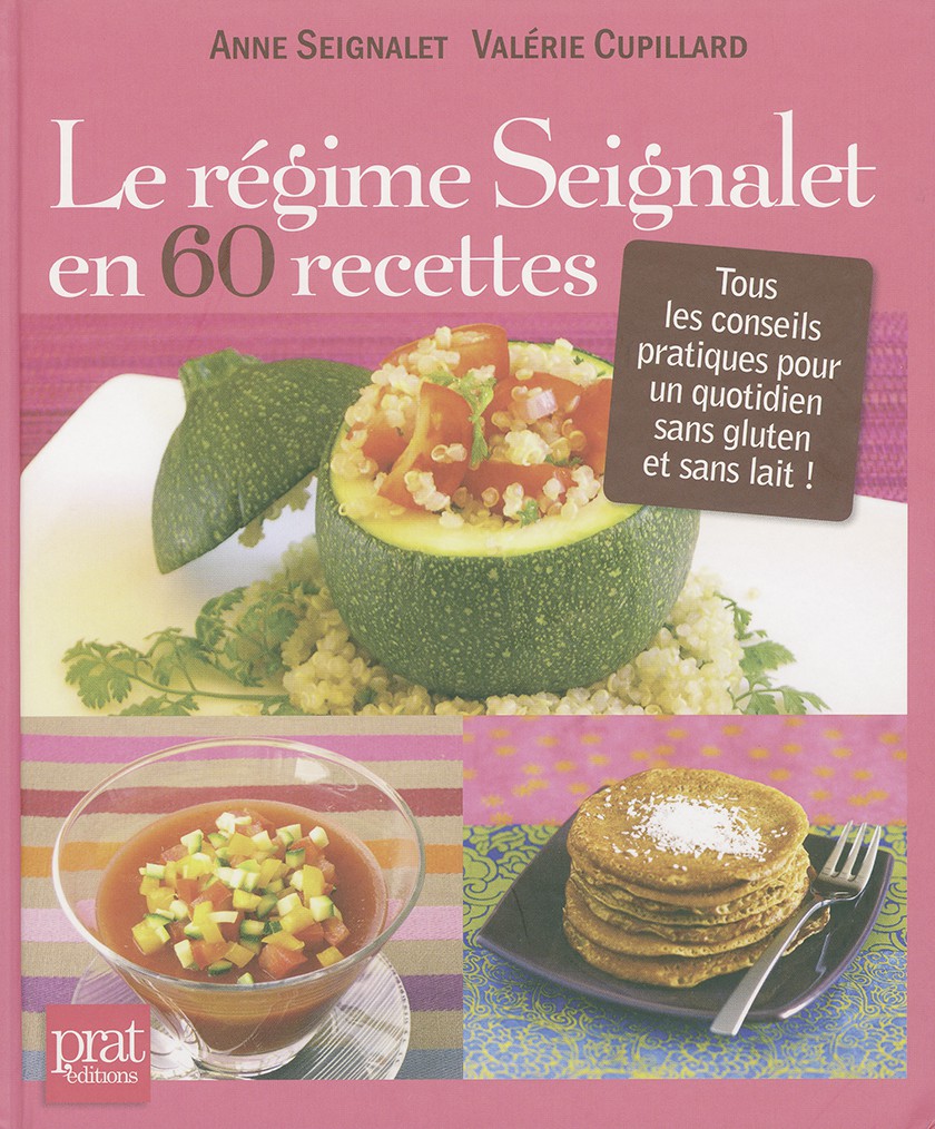 Le Régime Seignalet En 60 Recettes Pdf Gratuit RÉGIME SEIGNALET EN 60 RECETTES (LE) - EDITIONS RESIAC