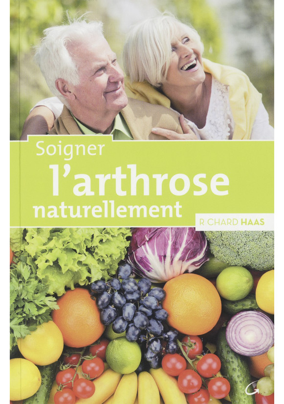 SOIGNER L’ARTHROSE NATURELLEMENT