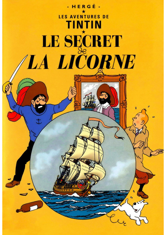 TINTIN ET LE SECRET DE LA LICORNE