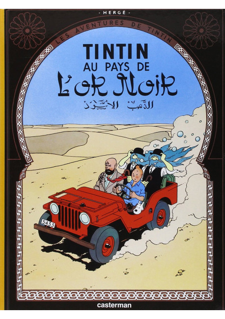 TINTIN AU PAYS DE L OR NOIR