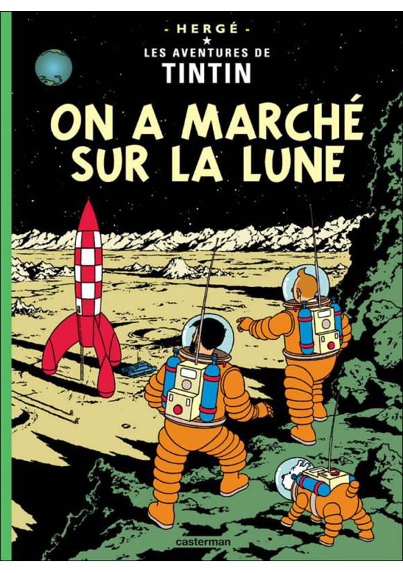 ON A MARCHE SUR LA LUNE