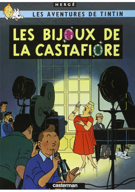 TINTIN ET LES BIJOUX DE LA CASTAFIORE
