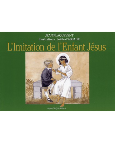 IMITATION DE L'ENFANT JESUS (L')
