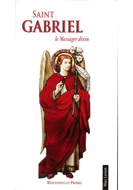 ST GABRIEL Le Messager Divin