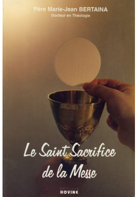 SAINT SACRIFICE DE LA MESSE DE SAINT PIE V - CONCILE DE TRENTE