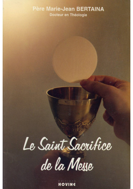 SAINT SACRIFICE DE LA MESSE