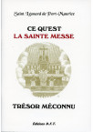 CE QU'EST LA SAINTE MESSE TRÉSOR MÉCONNU