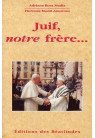 JUIF NOTRE FRÈRE