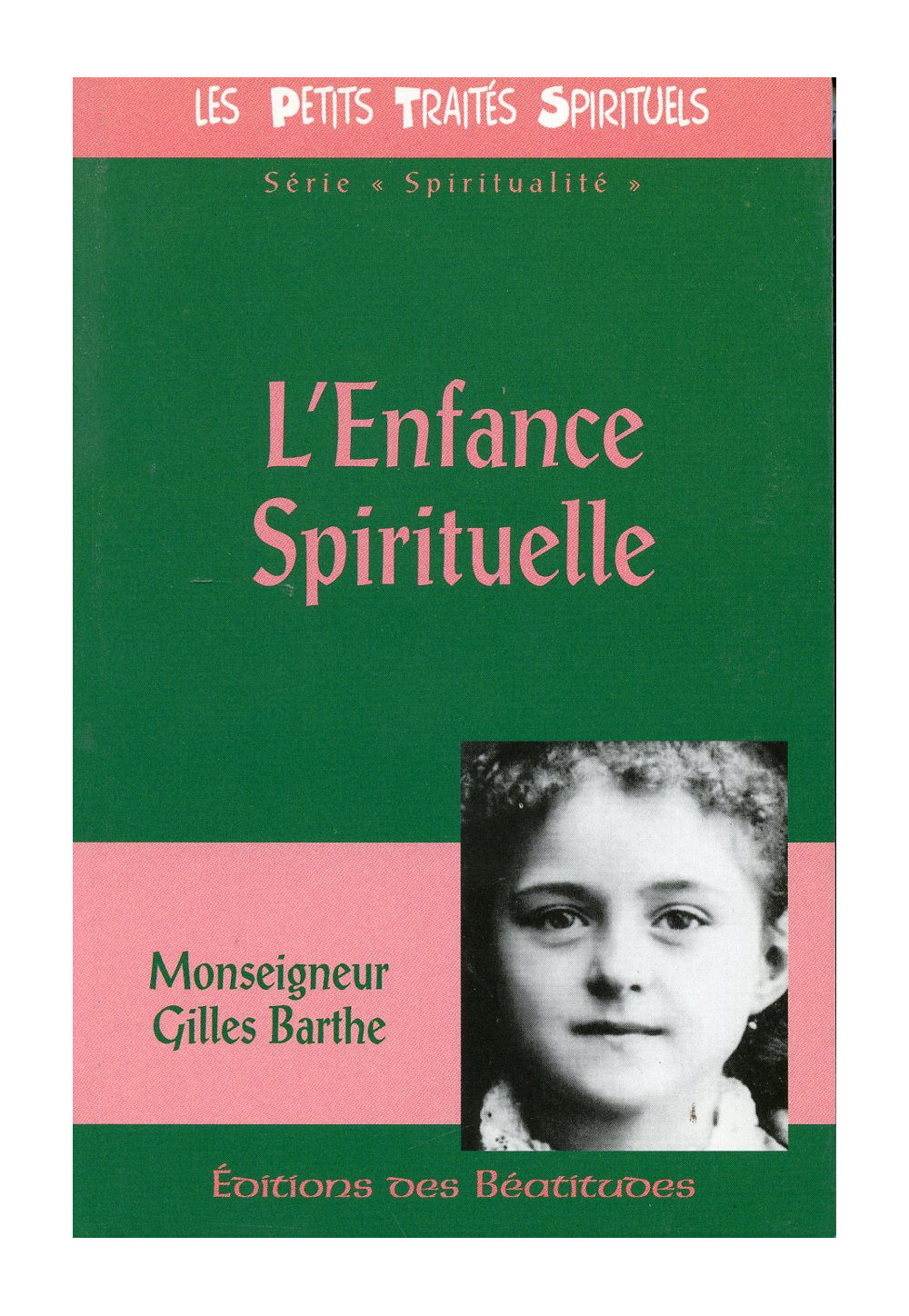 ENFANCE SPIRITUELLE (L')
