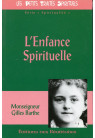 ENFANCE SPIRITUELLE (L')