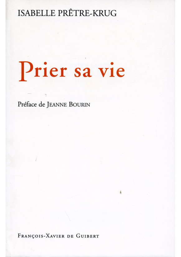 PRIER SA VIE