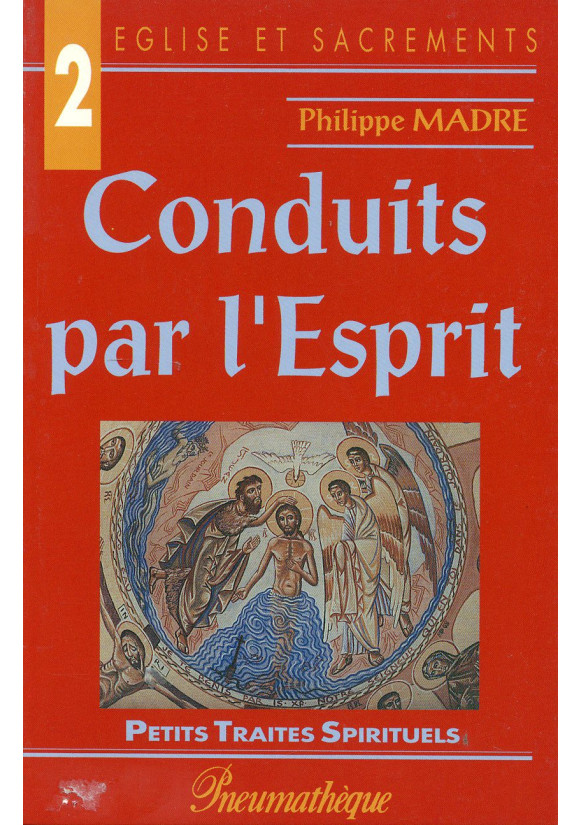 CONDUITS PAR L'ESPRIT