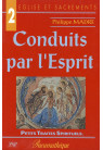 CONDUITS PAR L'ESPRIT