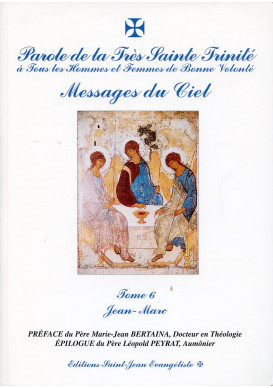 PAROLE DE LA TRÈS SAINTE TRINITÉ - Tome 6