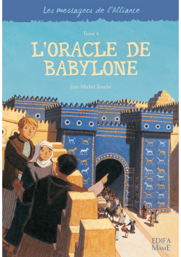 ORACLE DE BABYLONE (L') T4