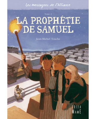 PROPHETIE DE SAMUEL (LA) T2