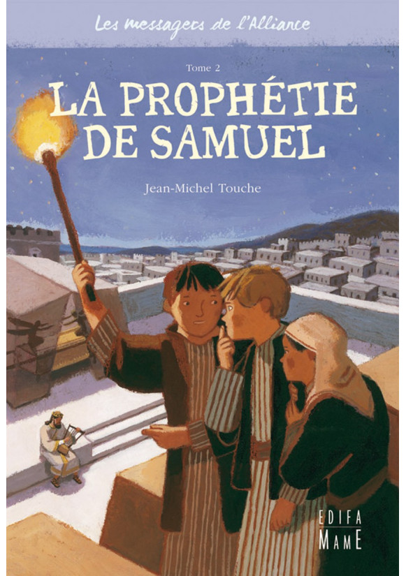 PROPHETIE DE SAMUEL (LA) T2