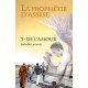 PROPHÉTIE D’ASSISE (LA) - Tome 3 - DE L'AMOUR