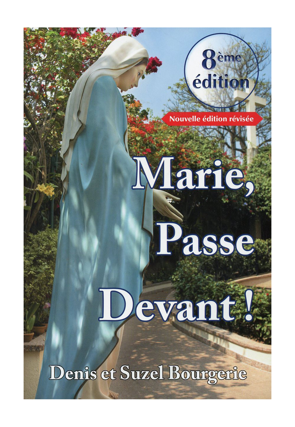 MARIE PASSE DEVANT !