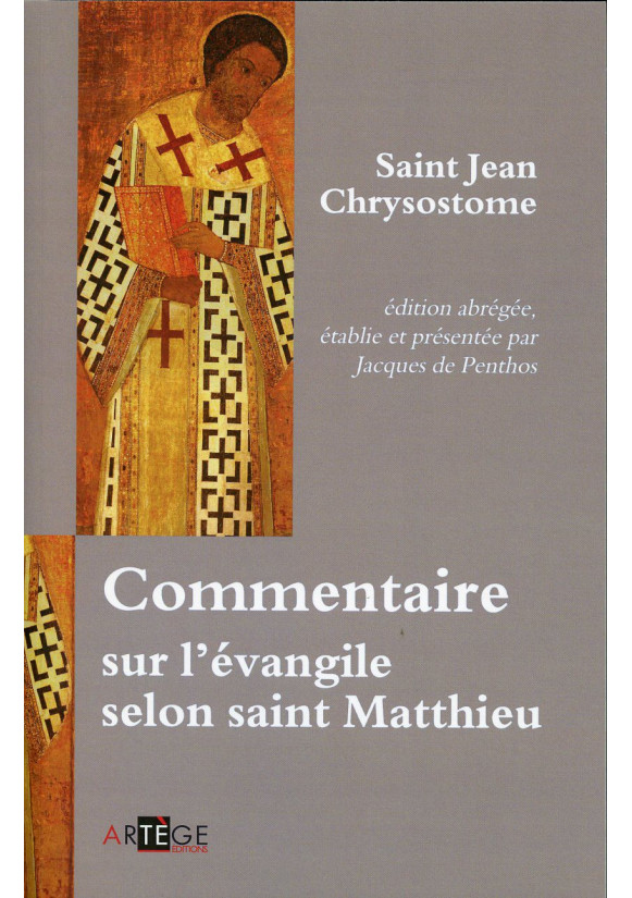 COMMENTAIRE SUR L'ÉVANGILE SELON SAINT MATTHIEU