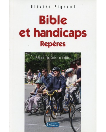 BIBLE ET HANDICAPS - Repères