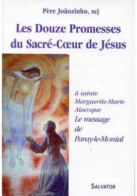 DOUZE PROMESSES DU SACRÉ COEUR DE JÉSUS (LES)