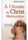 A L'ECOUTE DU CHRIST MISERICORDIEUX