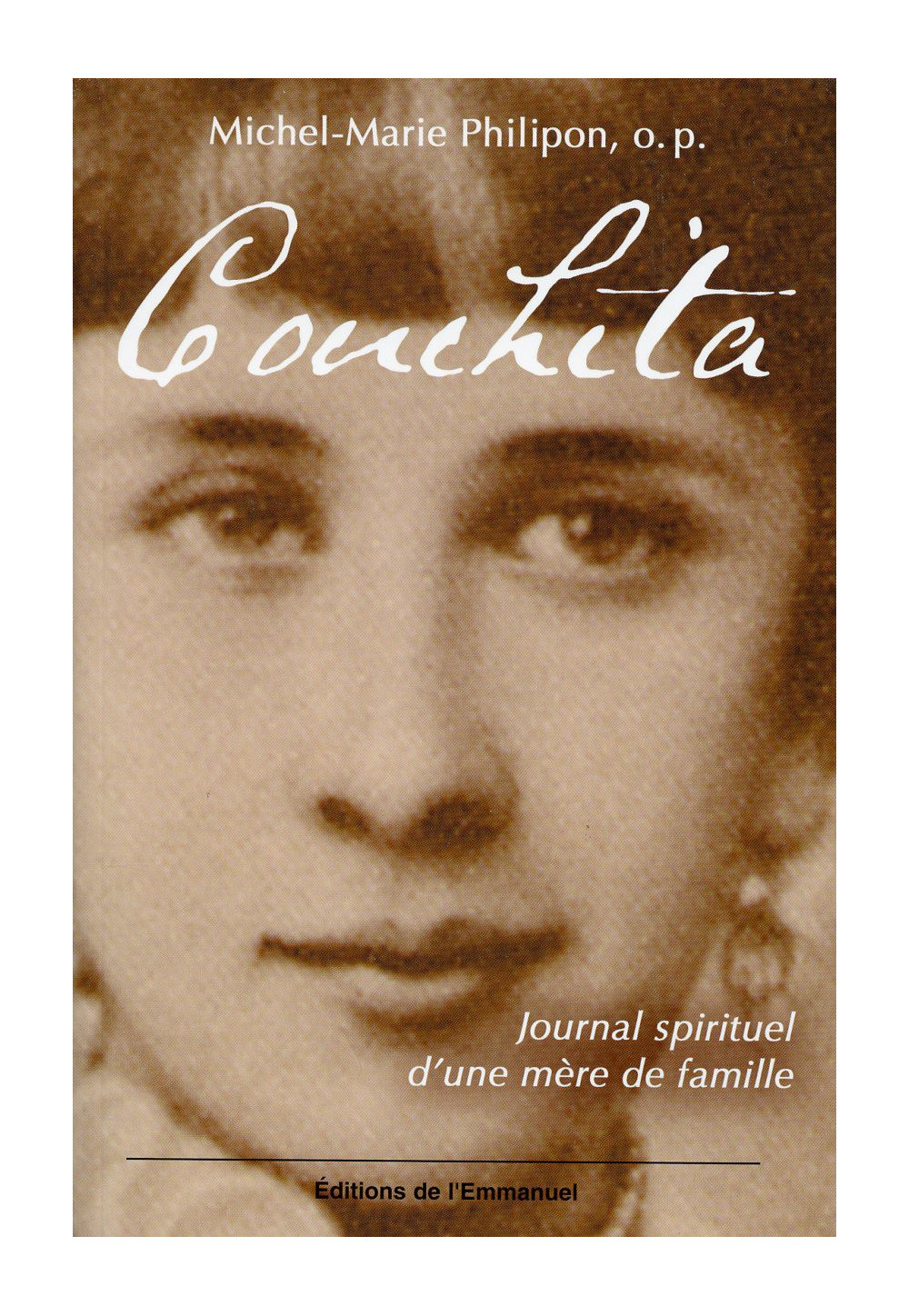 CONCHITA JOURNAL SPIRITUEL D'UNE MERE DE FAMILLE