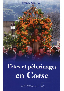 FÊTES ET PÈLERINAGES EN CORSE